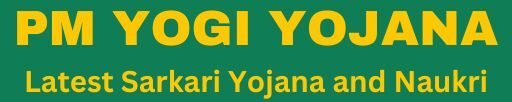 PM Yogi Yojana